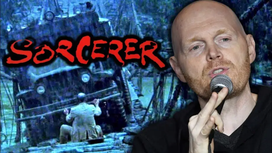 Watch film Sorcerer | Bill Burr on Sorcerer