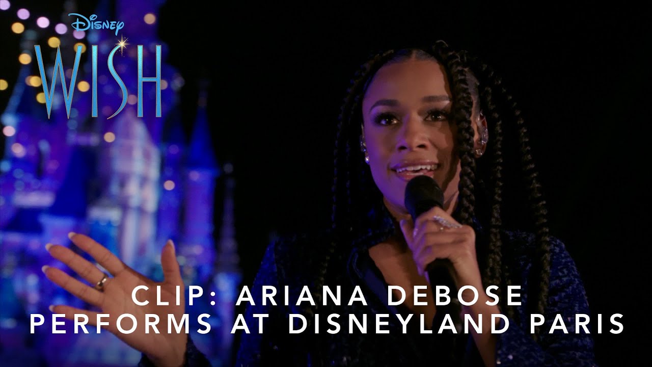 Watch film Wish | Clip: Ariana Debose Performs "This Wish" at Disneyland Paris