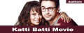 Imran Khan and Kangana Starrer movie: Katti-Batti