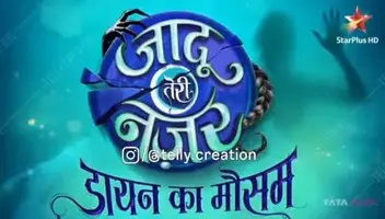 upcoming star plus channel tv serial " JAADU TERI NAZAR - DAAYAN KA MAUSAM " auditions